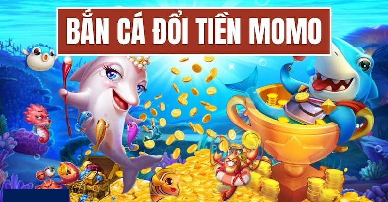 Mẹo chơi bắn cá đổi tiền momo thắng lớn tại 789club